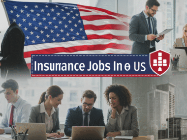 Best US Insurance Jobs to Apply